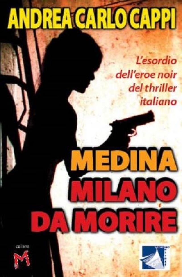 Milano: Medina per morire